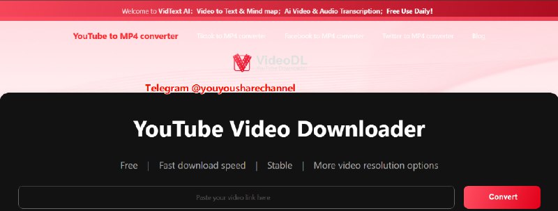 VideoDL：免费高速稳定的YouTube视频下载工具 支持8K、4K视频下载  #视频下载 #YouTube一款免费高速稳定的YouTube视频下载工具，支持YouTube8K、4K、2k等等视频下载，可以一键将YouTube视频转换为MP4或MP3格式的在线工具