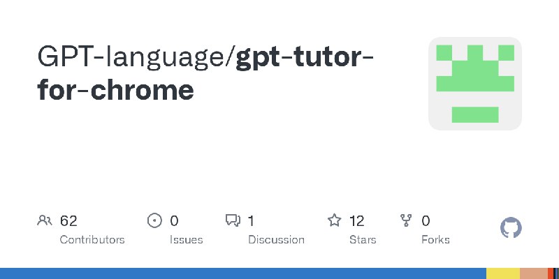 GitHub - GPT-language/gpt-tutor-for-chrome