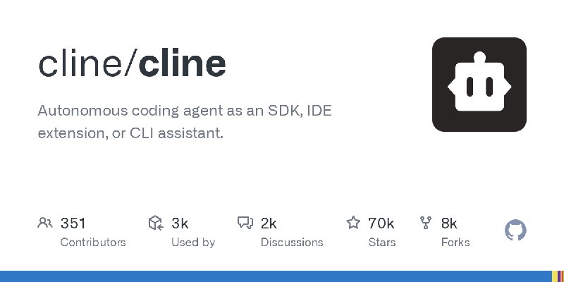 GitHub - cline/cline: Autonomous coding agent as an SDK, IDE extension, or CLI assistant.
