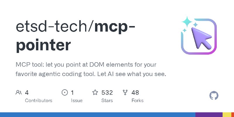 GitHub - etsd-tech/mcp-pointer: MCP tool: let you point at DOM elements for your favorite agentic coding tool. Let AI see what…