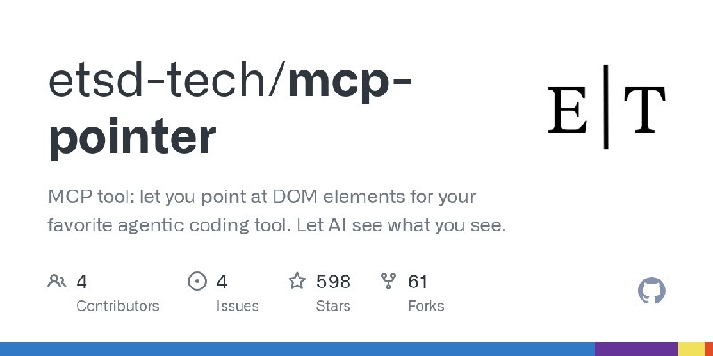 GitHub - etsd-tech/mcp-pointer: MCP tool: let you point at DOM elements for your favorite agentic coding tool. Let AI see what…