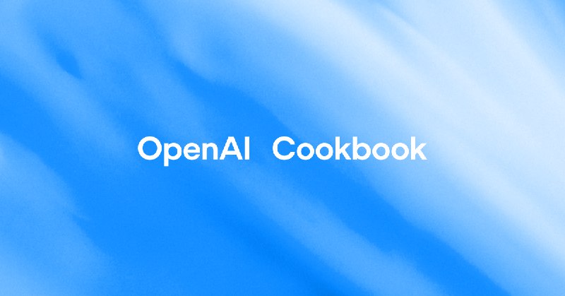 OpenAI Cookbook