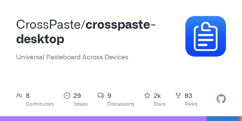 GitHub - CrossPaste/crosspaste-desktop: Universal Pasteboard Across Devices