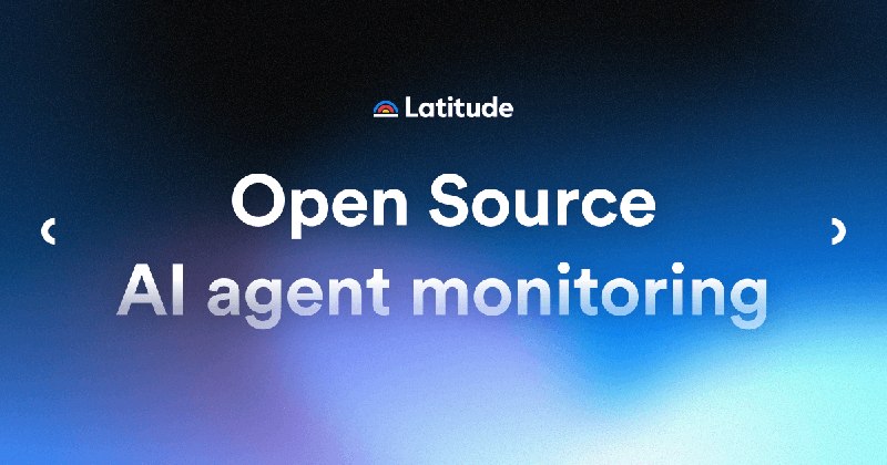 AI Agent Observability & Monitoring - Latitude