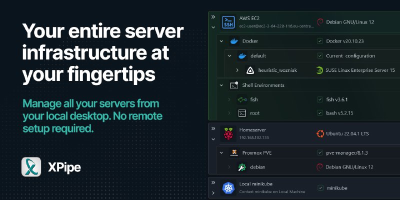 GitHub - xpipe-io/xpipe: Access your entire server infrastructure from your local desktop