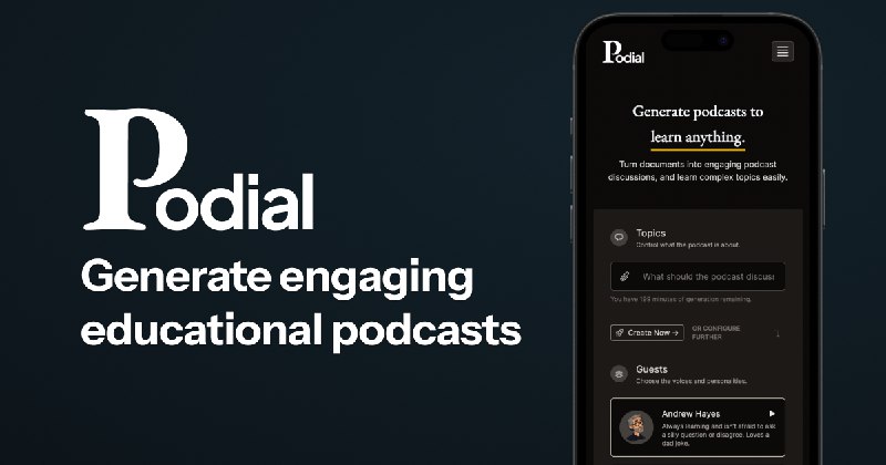 Podial: Generate podcasts to learn anything