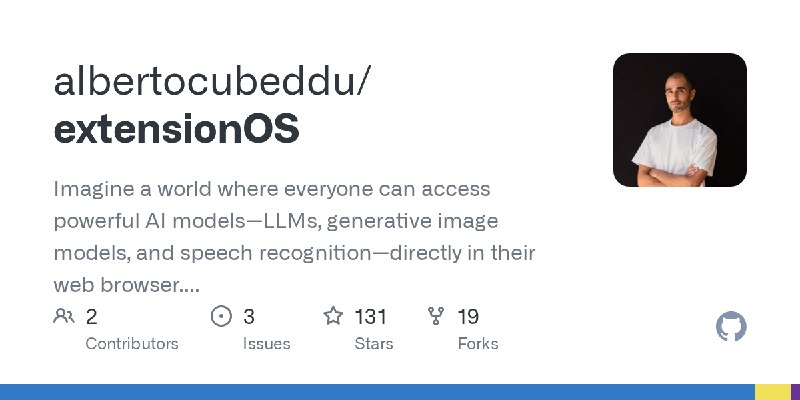 GitHub - albertocubeddu/extensionOS: Imagine a world where everyone can access powerful AI models—LLMs, generative image models…