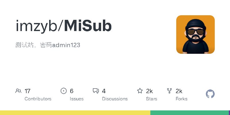 GitHub - imzyb/MiSub: 测试站，密码admin123