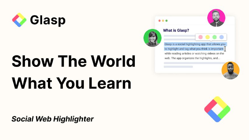 Glasp Posts: Curate to Create Blog Posts from Highlights & Notes