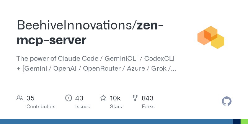 GitHub - BeehiveInnovations/zen-mcp-server: The power of Claude Code / GeminiCLI / CodexCLI + [Gemini / OpenAI / OpenRouter / Azure…