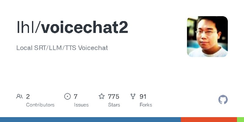 GitHub - lhl/voicechat2: Local SRT/LLM/TTS Voicechat
