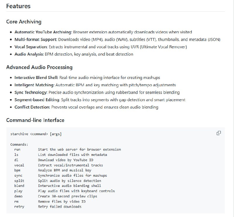Starchive：一款集自动下载与高级音频处理于一体的YouTube视频归档利器，支持多格式抓取与智能音乐混音，助力内容创作者突破传统边界